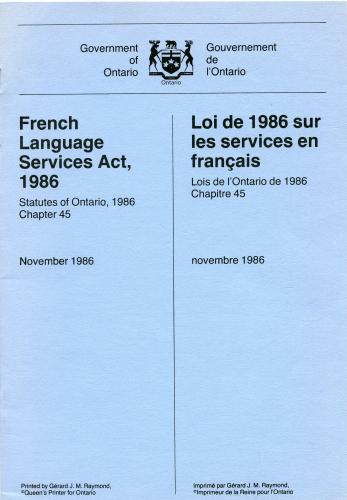 Document imprimé. Les armoiries de l’Ontario figurent en haut de la page couverture; au centre, un texte en anglais sur la colonne de gauche et un texte en français sur celle de droite. Le titre de la loi apparaît en gras.
