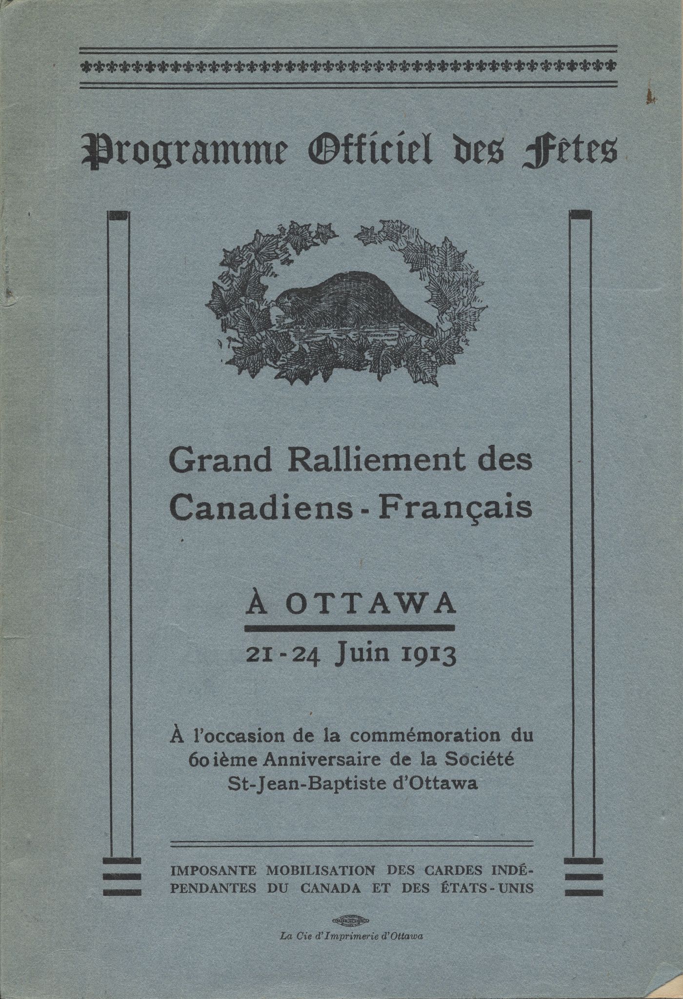 Text printed in French. The title page, printed on blue card stock, includes the name, location and rationale of the rally in large print. A beaver, symbol of the Société Saint-Jean-Baptiste, takes up the first third of the page. The inside of the program contains a few pages detailing events, with information organized according to the date, time and content of the activities.
